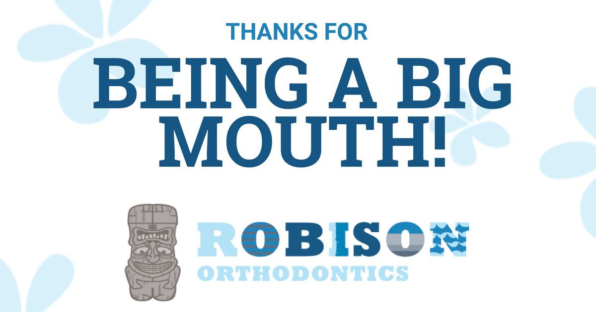 Robison Orthodontics Big Mouth Promotion